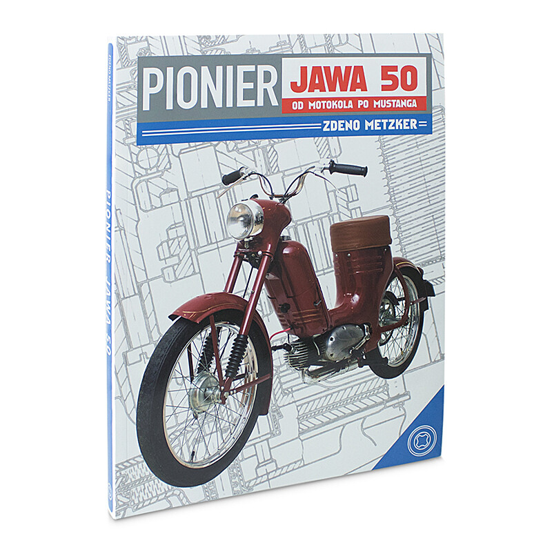 Książka Pioneer Jawa 50 – od motocykla do Mustanga